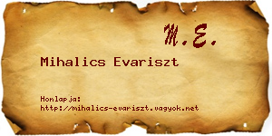 Mihalics Evariszt névjegykártya